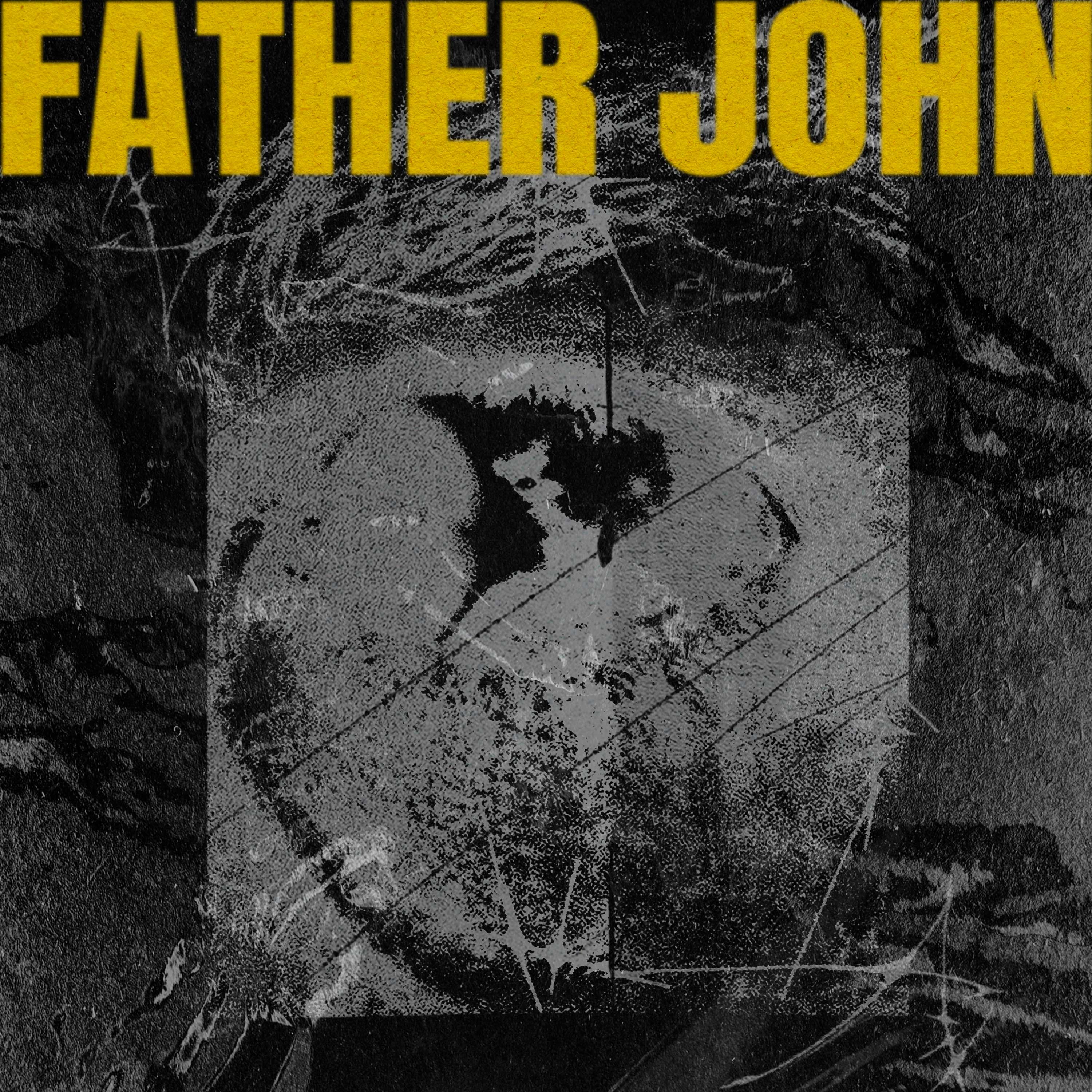 Father John